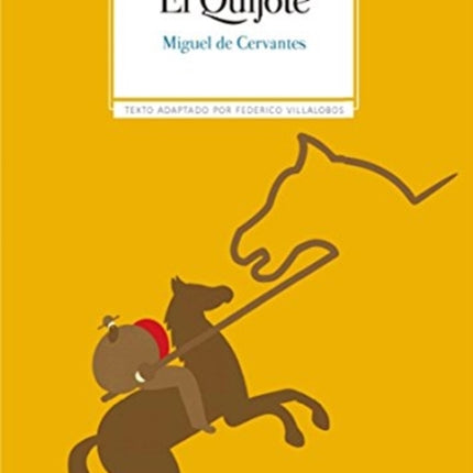 Coleccion Clasicos de SM: El Quijote