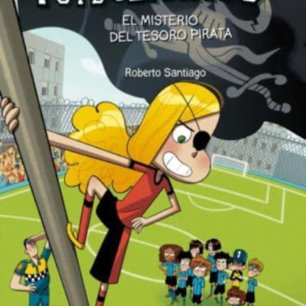 Futbolisimos: El misterio del tesoro pirata