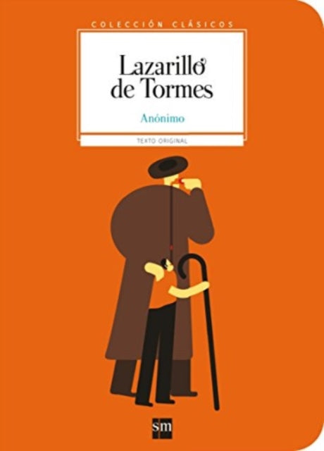 Coleccion Clasicos de SM: Lazarillo de Tormes