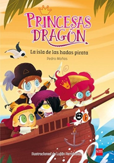 Princesas Dragn La isla de las hadas pirata