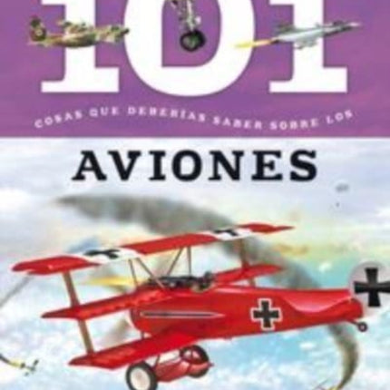 101 cosas que deberias saber sobre los aviones