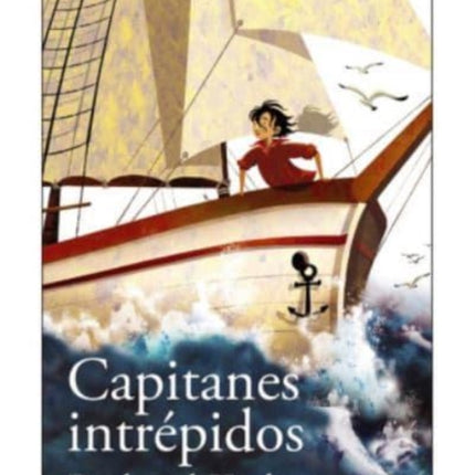 Capitanes intrepidos