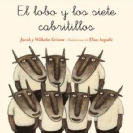 Cuentos clasicos para leer y contar: El lobo y los siete cabritillos