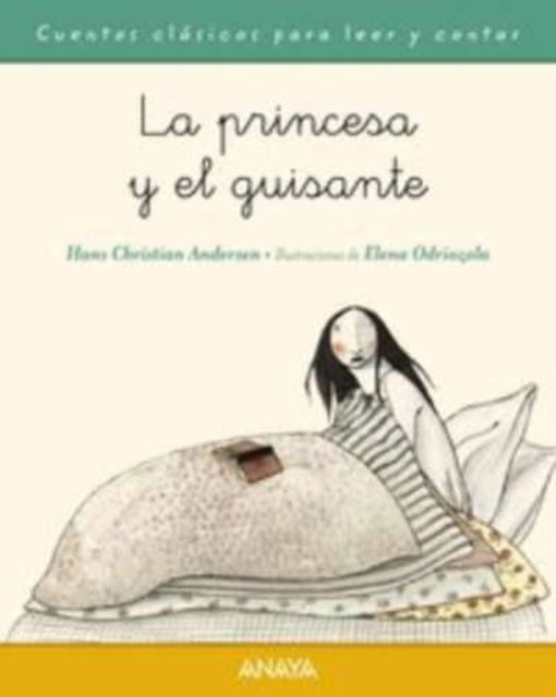 Cuentos clasicos para leer y contar: La princesa y el guisante