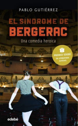 EL SNDROME BERGERAC Premio EDEB de Literatura
