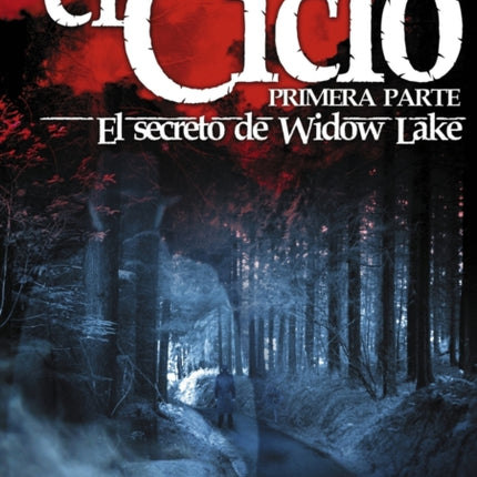 El Ciclo: El secreto de Widow Lake