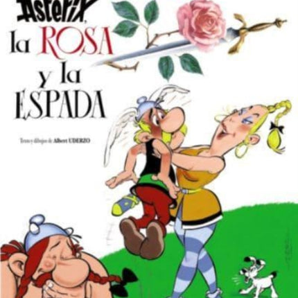 Asterix in Spanish: Asterix, la rosa y la espada