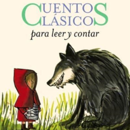 Cuentos clasicos para leer y contar: Cuentos clasicos para leer y contar