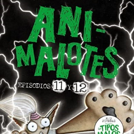 Animalotes 11 y 12 El Señor Oscuro  La elegida