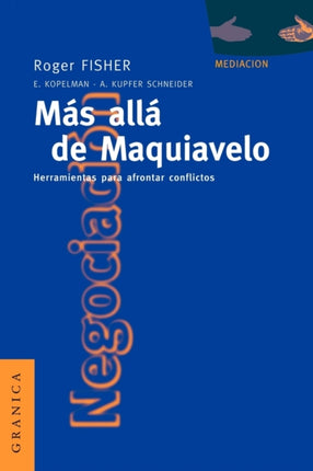 Más Allá de Maquiavelo