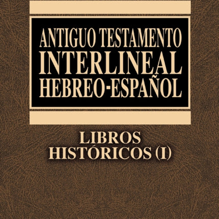 Antiguo Testamento Interlineal Hebreo-Espanol Volume 2-PR-FL/OS