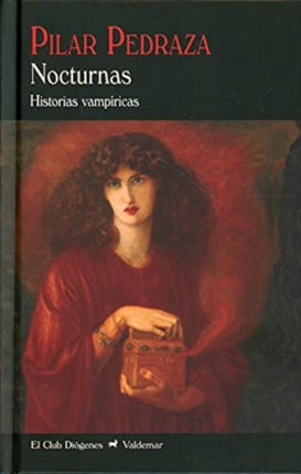 Nocturnas Historias vampricas El Club Digenes Spanish Edition