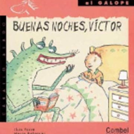 Buenas noches, Victor