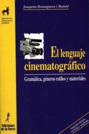 El lenguaje cinematográfico  gramática género