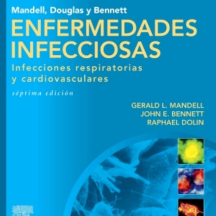 Enfermedades infecciosas infecciones respiratorias y cardiovasculares