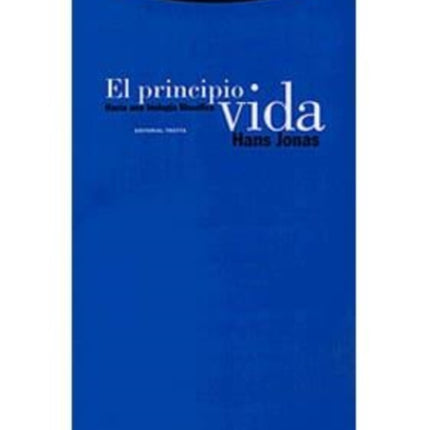 El principio de vida: hacia una biologia