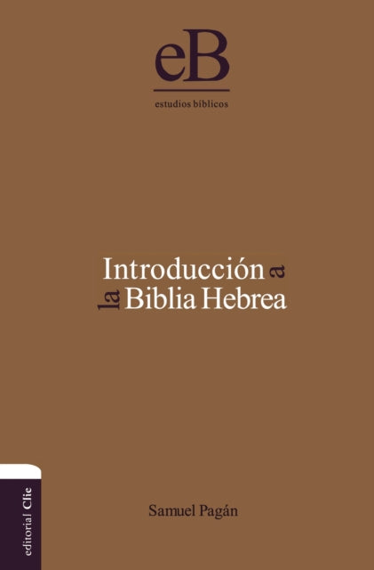 Introducción a la Biblia Hebrea