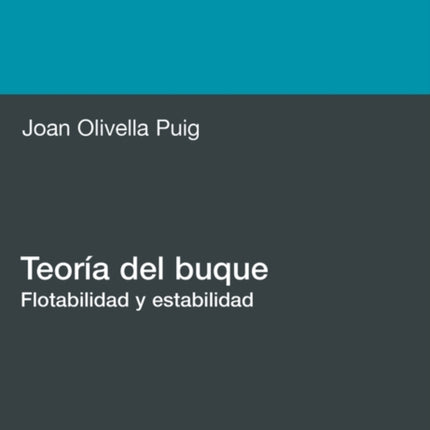 Teoria Del Buque. Flotabilidad Y Estabilidad