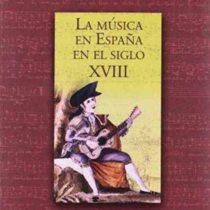 Musica en espana en el siglo XVIII