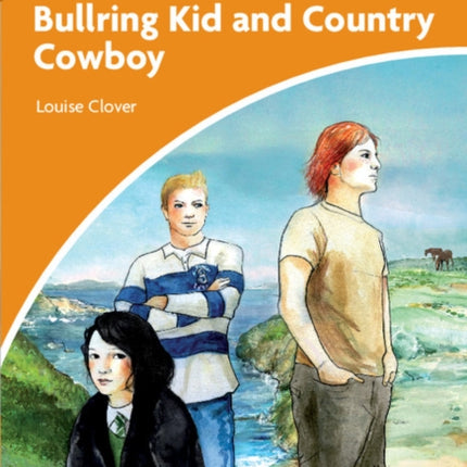 Bullring Kid and Country Cowboy Level 4 Intermediate