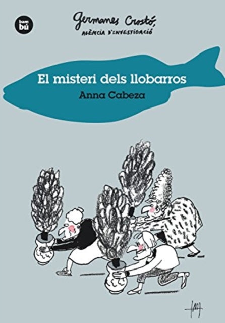 EL MISTERI DELS LLOBARROS. GER