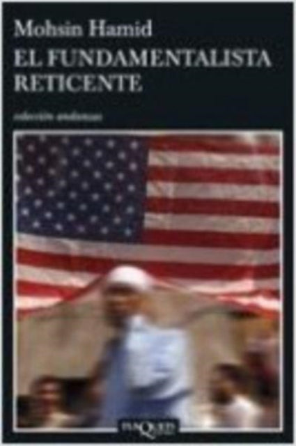 El fundamentalista reticente