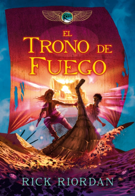 El trono de fuego / The Throne of Fire