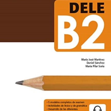 Las claves del nuevo DELE B2