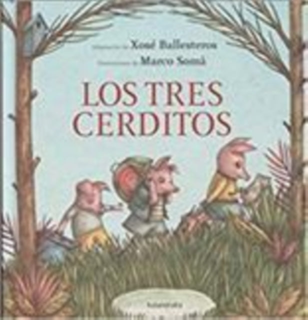 Los tres cerditos The Three Little Pigs