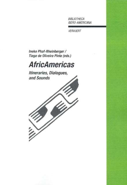 AfricAmericas: Itineraries, Dialogues & Sounds