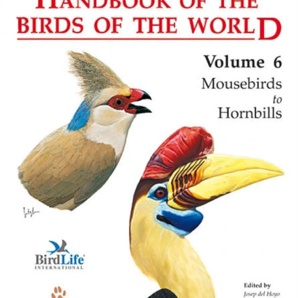 Handbook of the Birds of the World: v. 6: