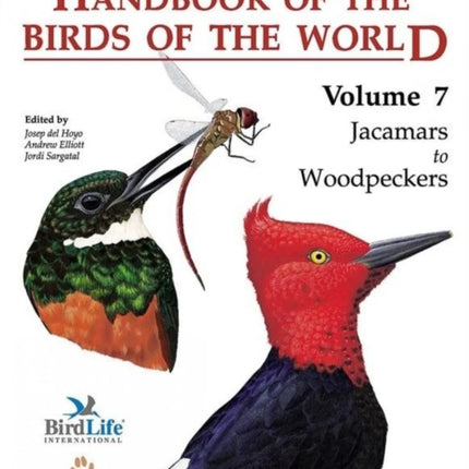 Handbook of the Birds of the World: v. 7: