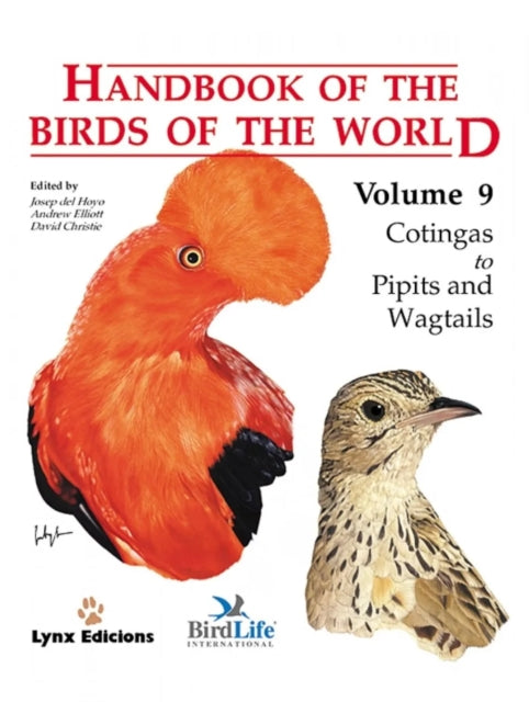 Handbook of the Birds of the World: v. 9: