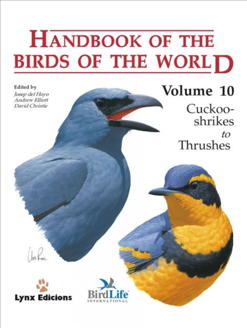 Handbook of the Birds of the World: v. 10: