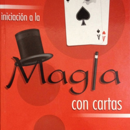 Iniciación a la Magia Con Cartas