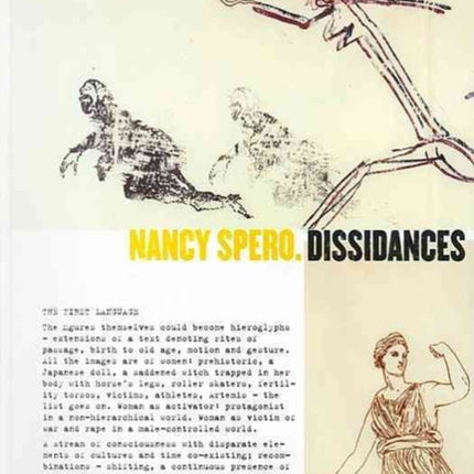 Nancy Spero Dissidances