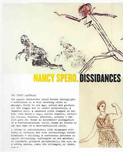 Nancy Spero Dissidances