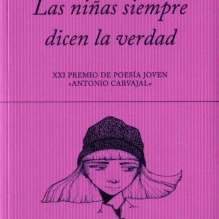 Las niñas siempre dicen la verdad