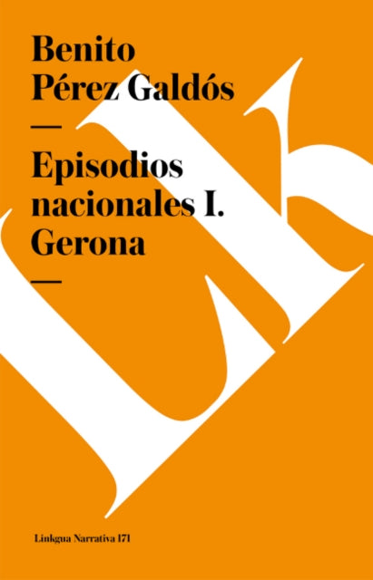 Episodios Nacionales I. Gerona