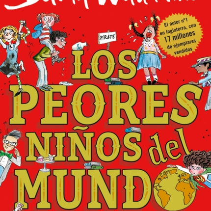 Los peores niños del mundo / The World's Worst