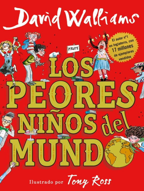Los peores niños del mundo / The World's Worst