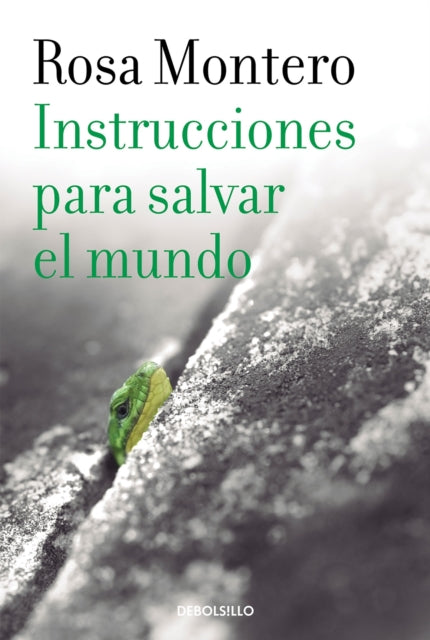 Instrucciones para salvar el mundo  Instructions to Save the World