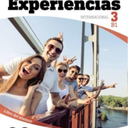 Experiencias Internacional Libro del alumno 3 B1  audio descargable