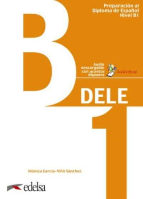Preparacion DELE: Libro + audio descargable - B1