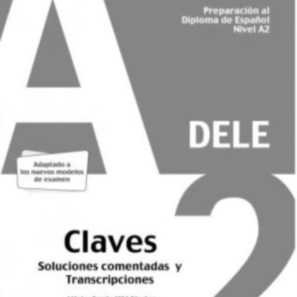 Preparacion DELE: Claves - A2 (Edicion 2020)