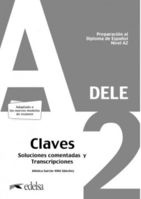 Preparacion DELE: Claves - A2 (Edicion 2020)