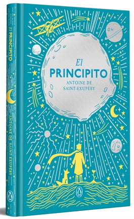 El Principito edición especial en tapa dura  The Little Prince Hardcover Special Edition