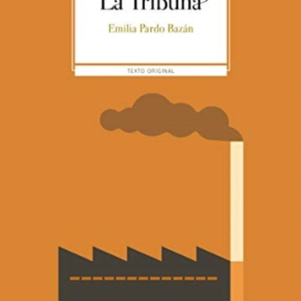 Coleccion Clasicos de SM: La tribuna