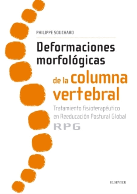 Deformaciones morfológicas de la columna vertebral  tratamiento fisioterapéutico en reeducación postural global RPG