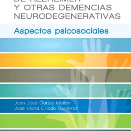 Enfermedad de Alzheimer y otras demencias